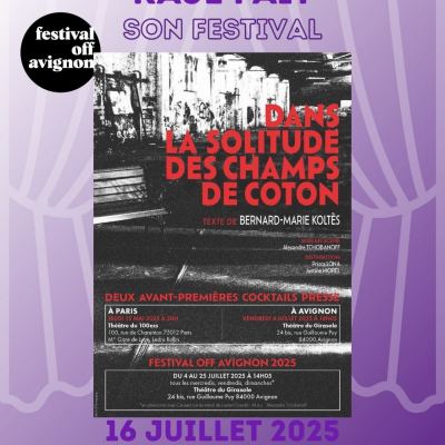RAJE FAIT SON FESTIVAL JOUR #16 Prisca Lona et Justine Morel pour DANS LA SOLITUDE DES CHAMPS DE COTON